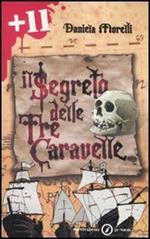 Il segreto delle tre caravelle