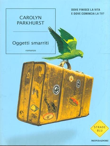 Oggetti smarriti - Carolyn Parkhurst - copertina