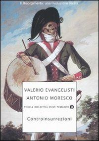 Controinsurrezioni - Valerio Evangelisti,Antonio Moresco - copertina