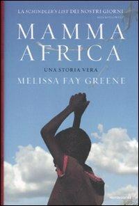 Mamma Africa. Una storia vera - Melissa F. Greene - copertina