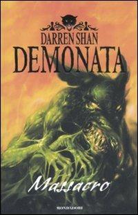 Massacro. Demonata. Vol. 3 - Darren Shan - copertina