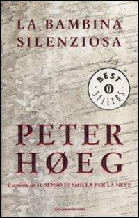 La bambina silenziosa - Peter Høeg - copertina