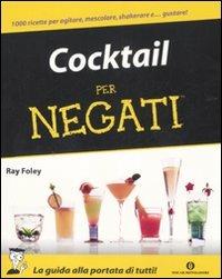 Cocktail per negati - Ray Foley - copertina