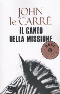 Il canto della missione - John Le Carré - copertina