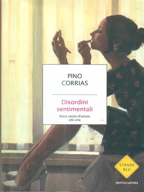 Disordini sentimentali. Nove storie d'amore più una - Pino Corrias - copertina