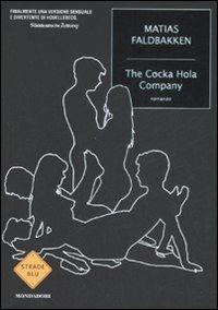 The Cocka Hola Company - Matias Faldbakken - 3