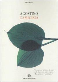 L' amicizia - Agostino (sant') - copertina