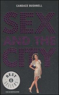 Sex and the city - Candace Bushnell - copertina