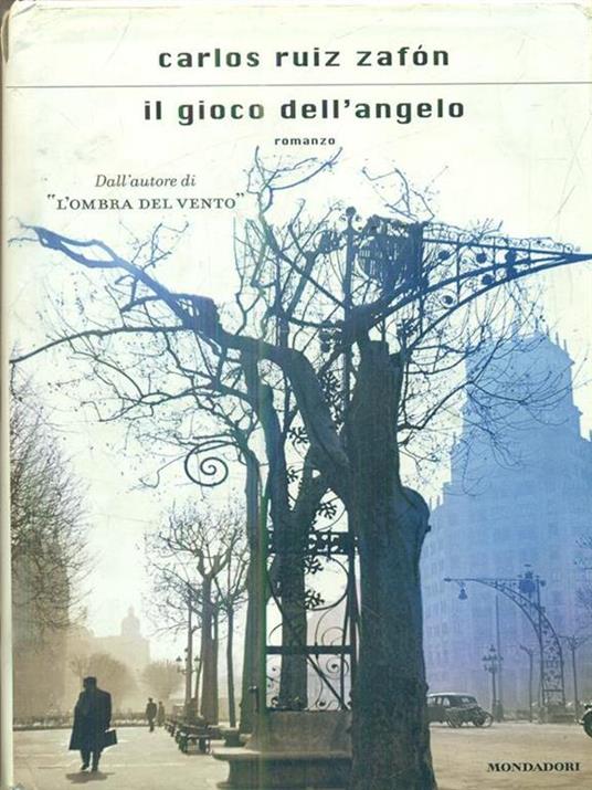 Il gioco dell'angelo - Carlos Ruiz Zafón - 5