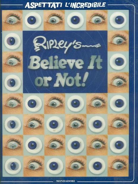 Ripley's. Believe it or not! Aspettati l'incredibile - 2