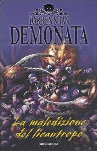 La maledizione del licantropo. Demonata. Vol. 5 - Darren Shan - copertina