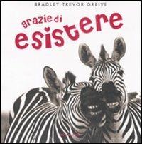 Grazie di esistere - Bradley T. Greive - copertina