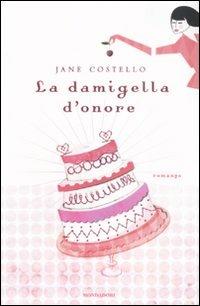 La damigella d'onore - Jane Costello - copertina