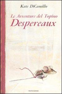 Le avventure del topino Desperaux - Kate DiCamillo - 3