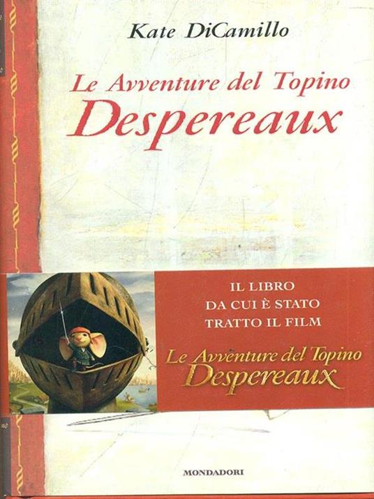 Le avventure del topino Desperaux - Kate DiCamillo - 2