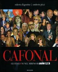 Cafonal. Gli «italioni» nel mirino di «Dagospia» - Roberto D'Agostino,Umberto Pizzi - copertina