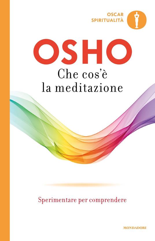 Che cos'è la meditazione - Osho - copertina