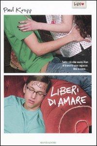 Liberi di amare - Paul Kropp - copertina