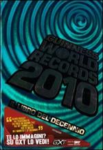 Guinness World Records 2010. Il libro del decennio