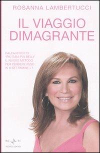 Il viaggio dimagrante - Rosanna Lambertucci - copertina