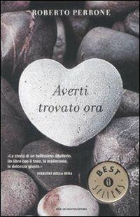 Averti trovato ora - Roberto Perrone - copertina