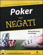 Poker per negati