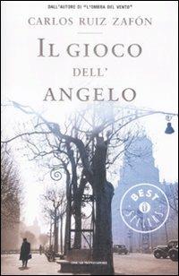 Il gioco dell'angelo - Carlos Ruiz Zafón - Libro Mondadori 2022