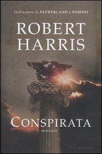 Conspirata - Robert Harris - copertina