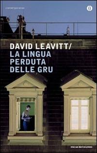 La lingua perduta delle gru - David Leavitt - copertina