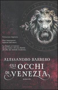 Gli occhi di Venezia - Alessandro Barbero - Libro - Mondadori