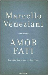 Amor fati. La vita tra caso e destino - Marcello Veneziani - copertina