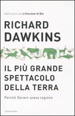 Il più grande spettacolo della terra. Perché Darwin aveva ragione