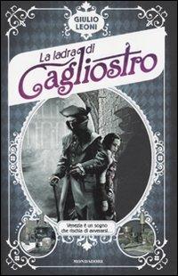 La ladra di Cagliostro - Giulio Leoni - copertina