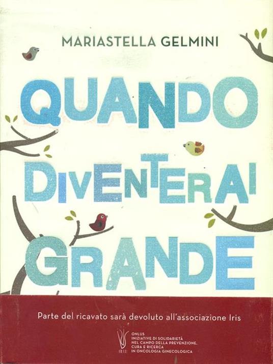 Quando diventerai grande. Fiabe per crescere insieme - Mariastella Gelmini - copertina