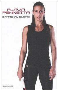 Dritto al cuore - Flavia Pennetta - copertina