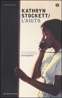 L' aiuto - Kathryn Stockett - copertina