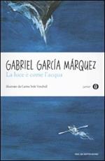 La luce è come l'acqua e altri racconti