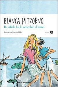 Re Mida ha le orecchie d'asino - Bianca Pitzorno - copertina