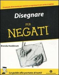 Disegnare per negati - Brenda Hoddinott - copertina