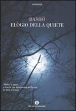 Elogio della quiete