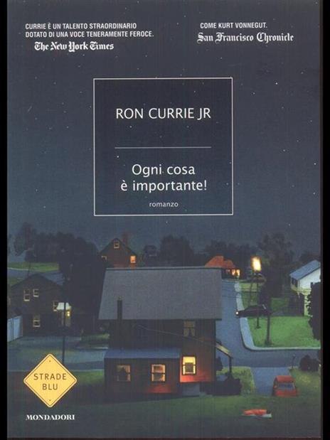 Ogni cosa è importante! - Ron jr. Currie - copertina