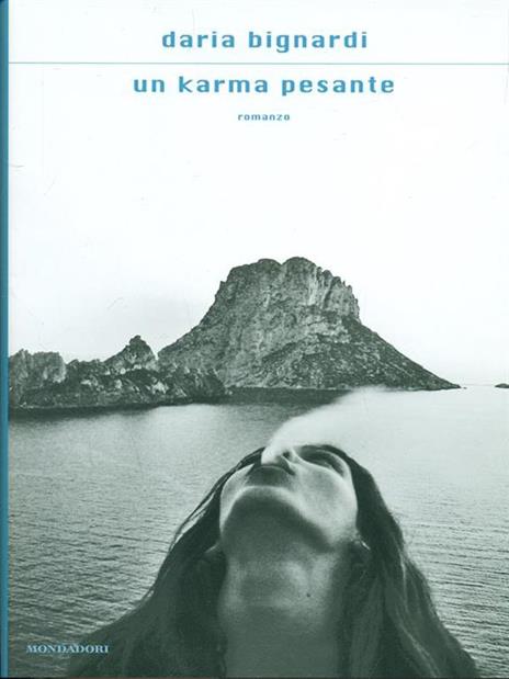 Un karma pesante - Daria Bignardi - 2