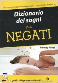 Dizionario dei sogni per negati - Penney Peirce - copertina