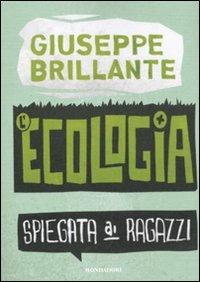 L' ecologia spiegata ai ragazzi - Giuseppe Brillante - 5