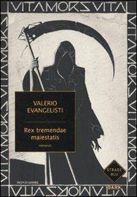 Rex tremendae maiestatis - Valerio Evangelisti - copertina