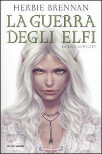 La guerra degli elfi. La saga completa - Herbie Brennan - copertina