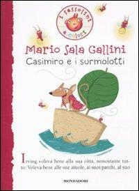 Casimiro e i surmolotti - Mario Sala Gallini - copertina