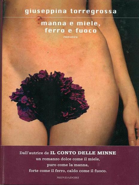 Manna e miele, ferro e fuoco - Giuseppina Torregrossa - 4