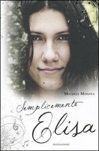 Semplicemente Elisa - Michele Monina - copertina