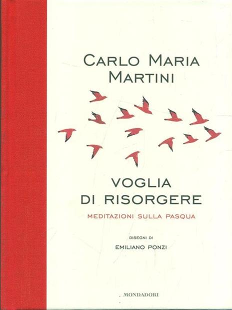 Voglia di risorgere. Meditazioni sulla Pasqua - Carlo Maria Martini - 6